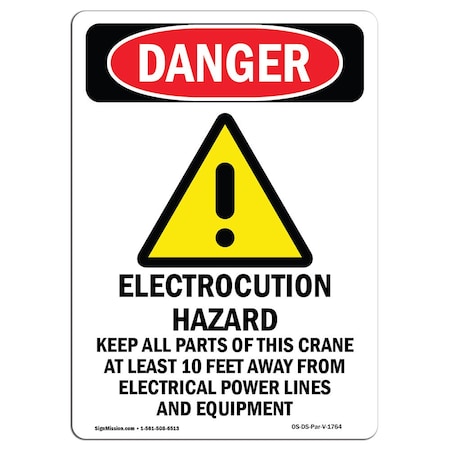 Signmission OSHA Sign, 18" Height, Rigid Plastic, Electrocution Hazard, Portrait, 1218-V-1764 OS-DS-P-1218-V-1764